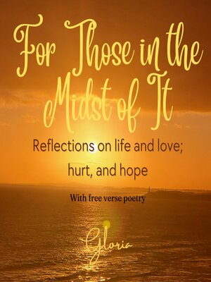 cover image of For Those in the Midst of It